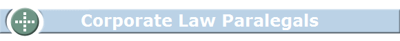 Corporate Law Paralegals Corporate Law Paralegals