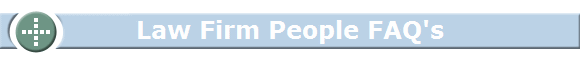 Law Firm People FAQ's